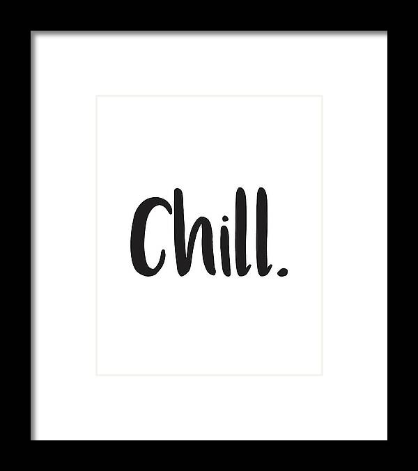 Chill Framed Print featuring the mixed media Chill by Studio Grafiikka
