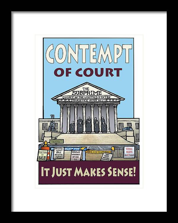 Supreme Court Framed Print featuring the mixed media Contempt of Court by Ricardo Levins Morales