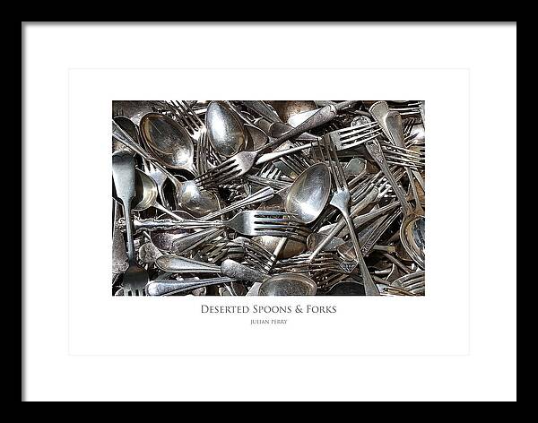 Cutlery Framed Print featuring the digital art Deserted Spoons and Forkes by Julian Perry