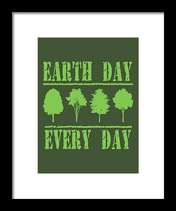 Earth Day Framed Print featuring the digital art Earth Day Every Day by David G Paul