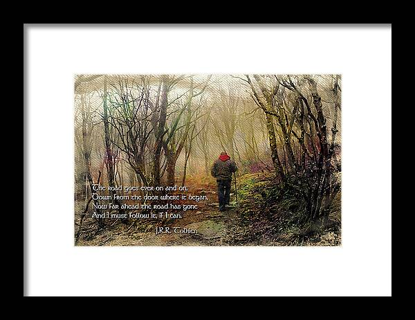 Tolkien Framed Print featuring the photograph Ever on and on... by Jessica Brawley