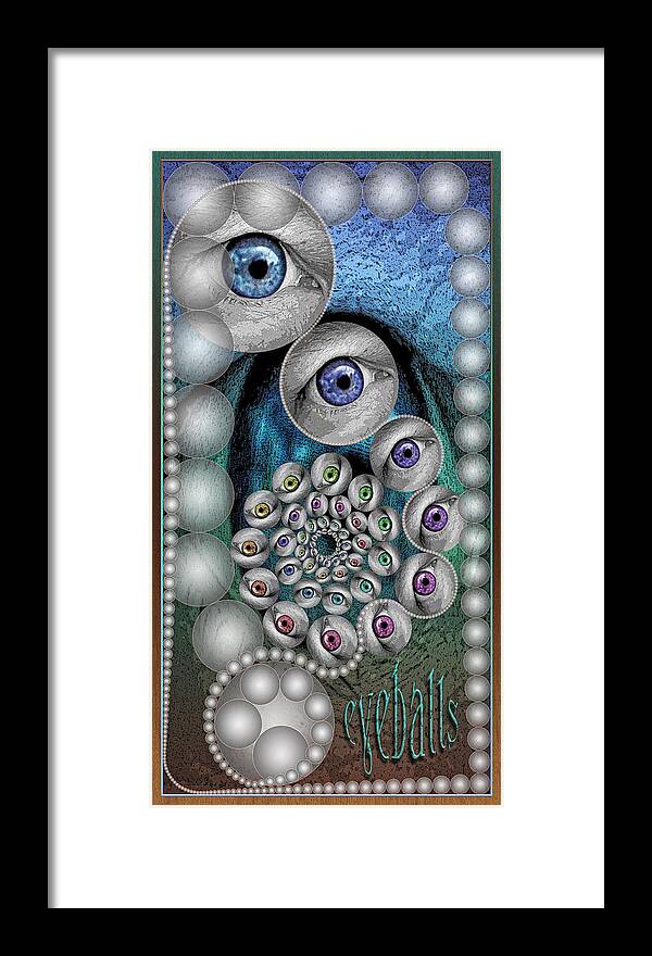 Lettering Signs And Word Paintings Framed Print featuring the digital art Eyeballs by Becky Titus
