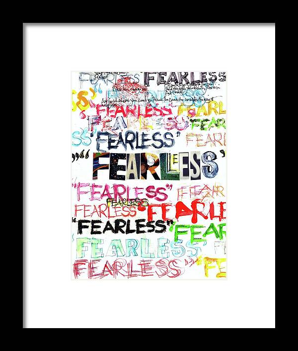 Fearless Framed Print featuring the mixed media Fearless by Carolyn Weltman