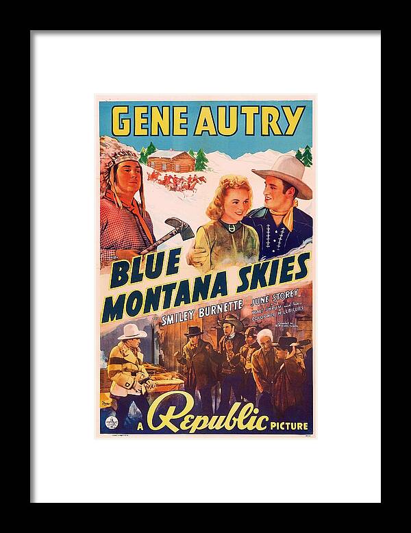 Movie Framed Print featuring the mixed media Gene Autry in Blue Montana Skies 1939 by Mountain Dreams