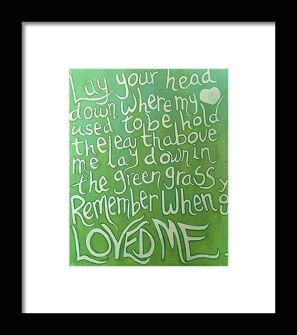 Tom Waits Lyrics Framed Print featuring the painting Green Grass by Carole Hutchison