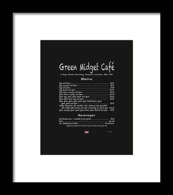 Menu Framed Print featuring the digital art Green Midget Cafe Menu T-Shirt by Robert J Sadler
