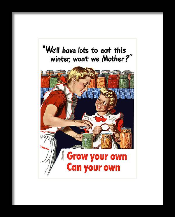 Conservation Framed Print featuring the painting Grow Your Own Can Your Own by War Is Hell Store