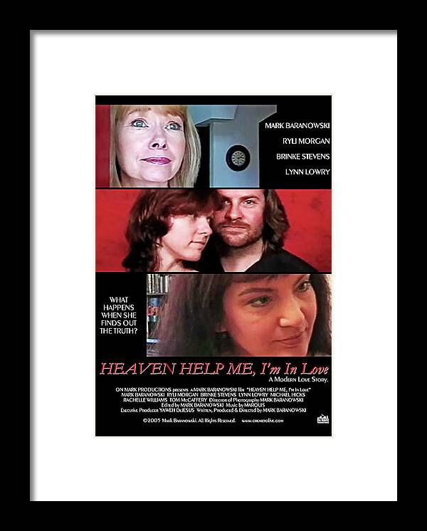 Movie Framed Print featuring the digital art Heaven Help Me, I'm In Love Poster A by Mark Baranowski
