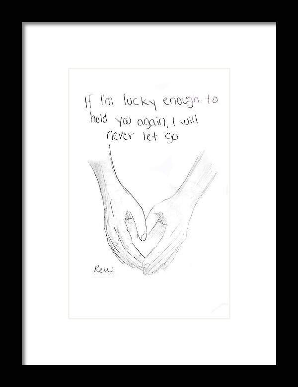 Hands Framed Print featuring the drawing Hold you again by Rebecca Wood