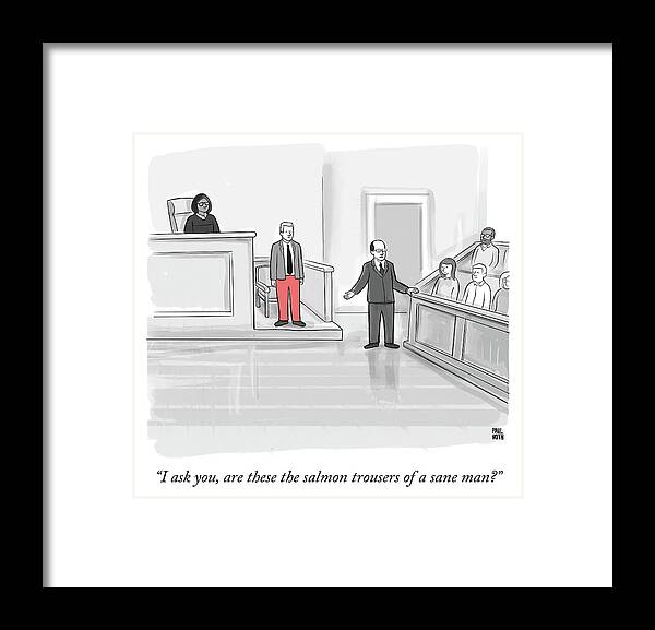 “i Ask You Framed Print featuring the drawing I ask you by Paul Noth