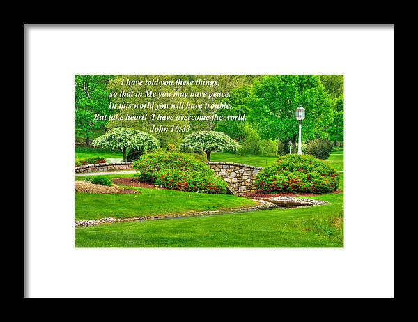 Bible Framed Print featuring the photograph I Have Told You These Things So That in Me You May Have Peace - John 16.33 - Spring Lancaster County by Michael Mazaika