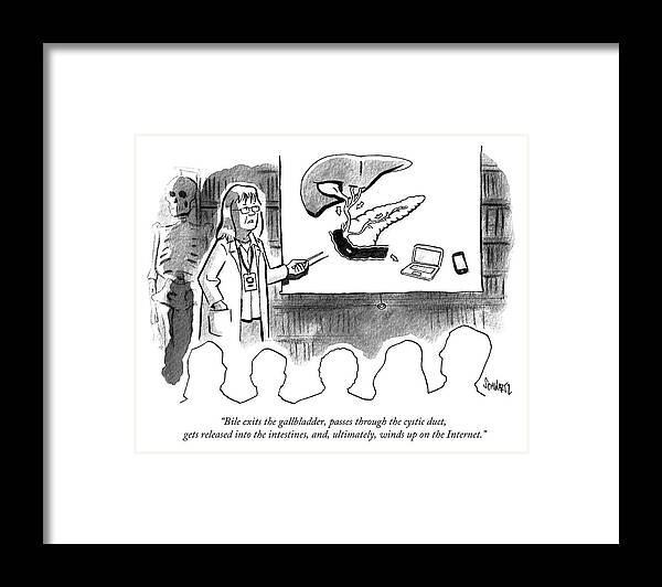 “bile Exits The Gallbladder Framed Print featuring the drawing It Winds Up on the Internet by Benjamin Schwartz