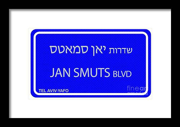 Jan Framed Print featuring the digital art Jan Smuts Boulevard Tel Aviv, Israel by Humorous Quotes