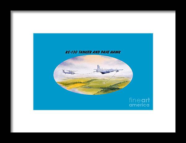 Kc 130 Tanker Aircraft With Banner Framed Print featuring the painting KC-130 Tanker Aircraft And Pave Hawk With Banner by Bill Holkham