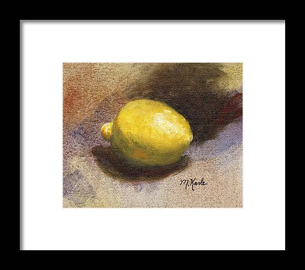 Lemon Framed Print featuring the painting Lemon Still Life by Marsha Karle