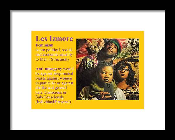 Meme Framed Print featuring the digital art Les Izmore Feminism by Adenike AmenRa