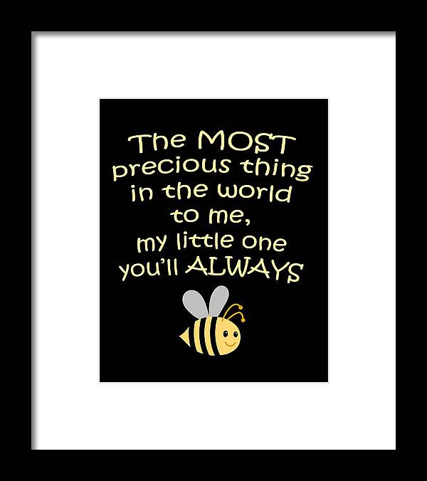 Child Framed Print featuring the digital art Little One You'll Always Bee Print by Inspired Arts