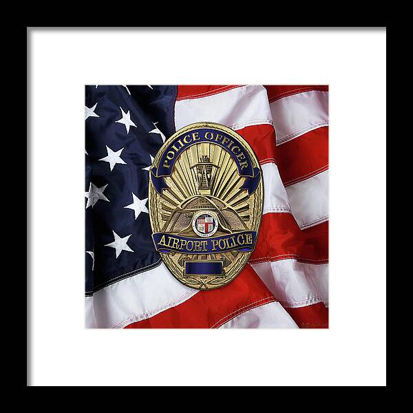 'law Enforcement Insignia & Heraldry' Collection By Serge Averbukh Framed Print featuring the digital art Los Angeles Airport Police Division - L A X P D Police Officer Badge over American Flag by Serge Averbukh