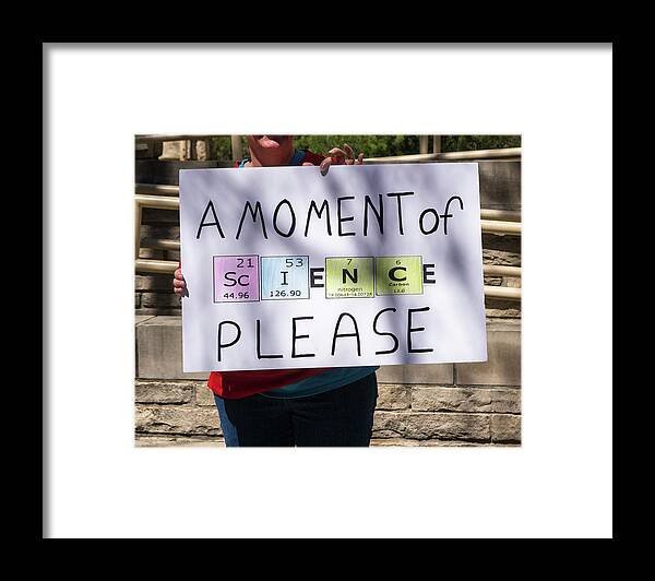 Science Framed Print featuring the photograph Madison Science March Sign 5 by Steven Ralser