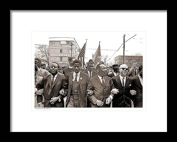 Mlk Framed Print featuring the mixed media March through Selma by Greg Joens