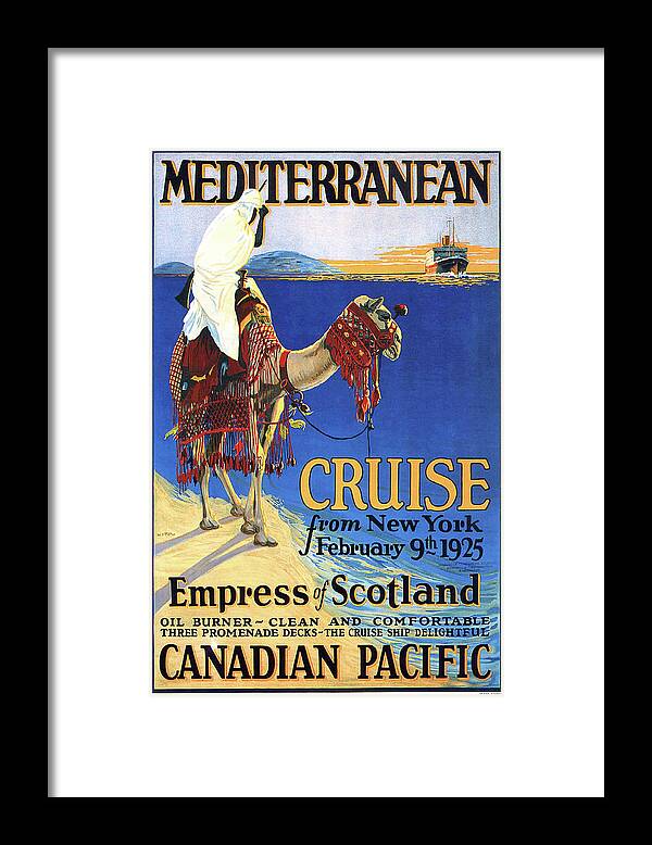 Mediterranean Framed Print featuring the painting Mediterranean cruise, Canadian Pacific, Bedouin on Camel by Long Shot