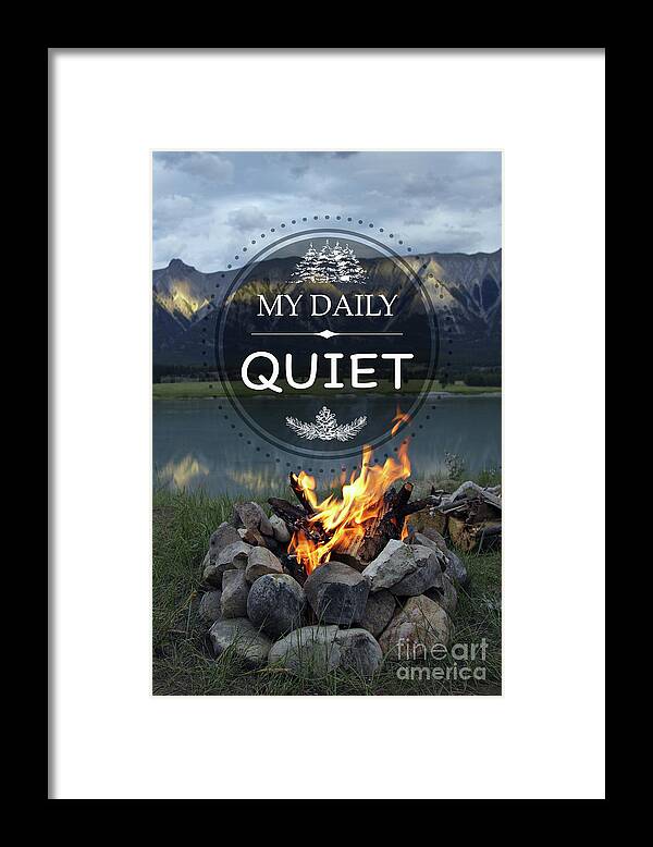 Camping Framed Print featuring the photograph My Daily Quiet by Jean Plout