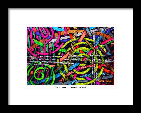 Abstract Framed Print featuring the painting Particle Track Forty-two by Scott Wallin