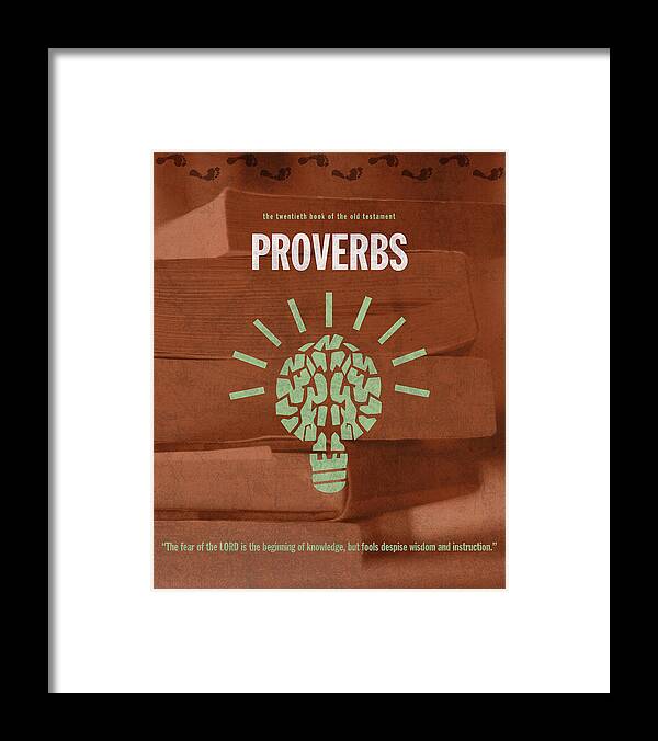 Proverbs Framed Print featuring the mixed media Proverbs Books of the Bible Series Old Testament Minimal Poster Art Number 20 by Design Turnpike