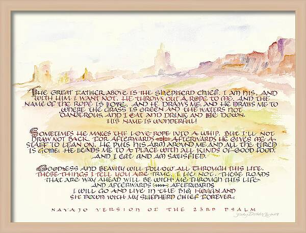 Psalm 23 Navajo Version  by Judy Dodds
