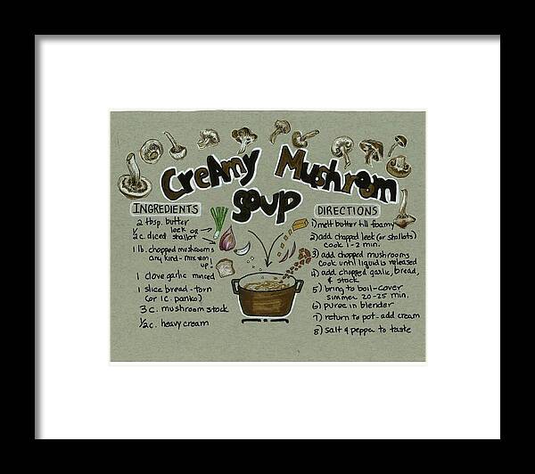 Soup Framed Print featuring the painting Recipe Mushroom Soup by Diane Fujimoto
