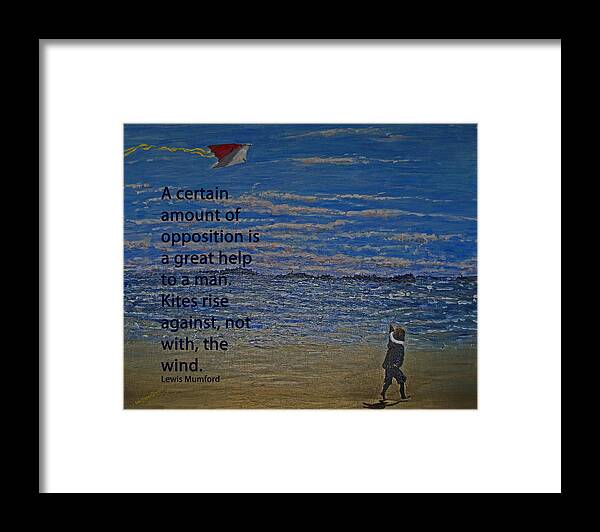 Quotation Framed Print featuring the painting Rise Against The Wind by Ian MacDonald