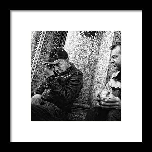 Streetmagazine Framed Print featuring the photograph Sadness
#sad #sadness #homeless by Rafa Rivas