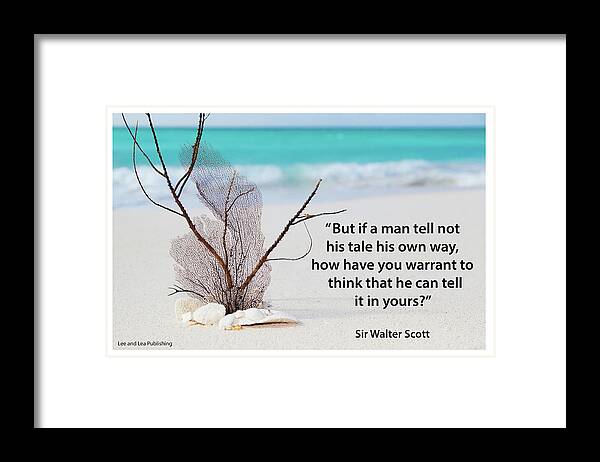 Quote Framed Print featuring the photograph Sir Walter Scott by Mark Slauter