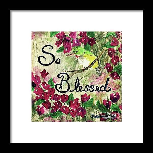 Cuban Tody Bird Framed Print featuring the painting So Blessed by Janis Lee Colon