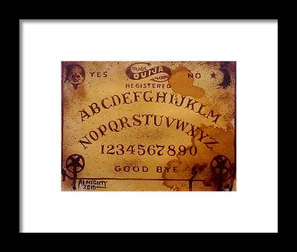 Ouija Board Framed Print featuring the painting Spirit Board - Proto by Ryan Almighty