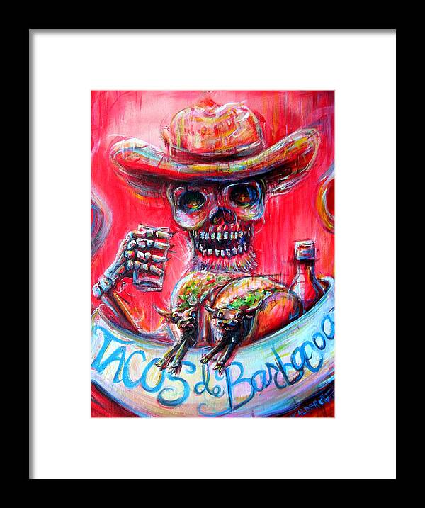 Day Of The Dead Framed Print featuring the painting Tacos de Barbacoa by Heather Calderon