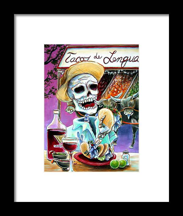 Day Of The Dead Art Framed Print featuring the painting Tacos de Lengua by Heather Calderon