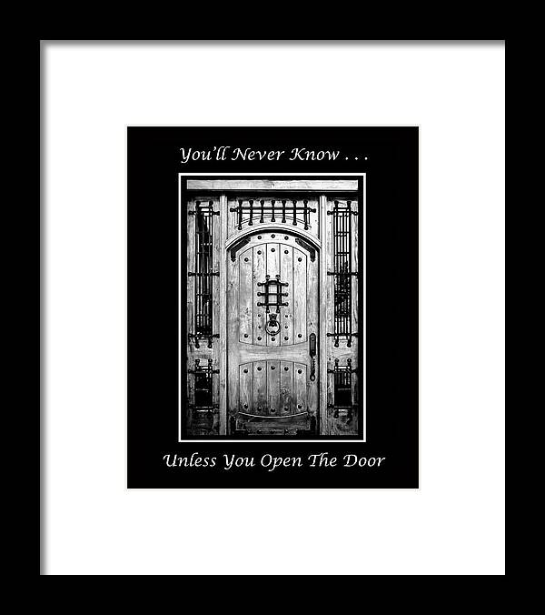 Door Framed Print featuring the photograph The Door by Joni Eskridge