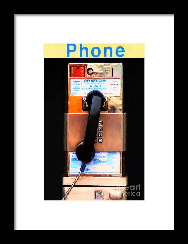 Phone Framed Print featuring the photograph The Last Pay Phone On Earth 20150901 painterly v1 by Wingsdomain Art and Photography