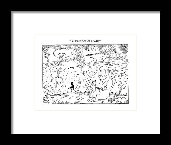 War Framed Print featuring the drawing The Selection Of Reality by Saul Steinberg