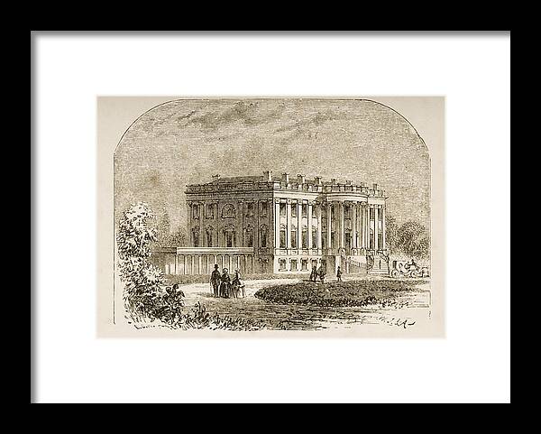 Administrative Framed Print featuring the drawing The White House Washington Dc In 1870s by Vintage Design Pics