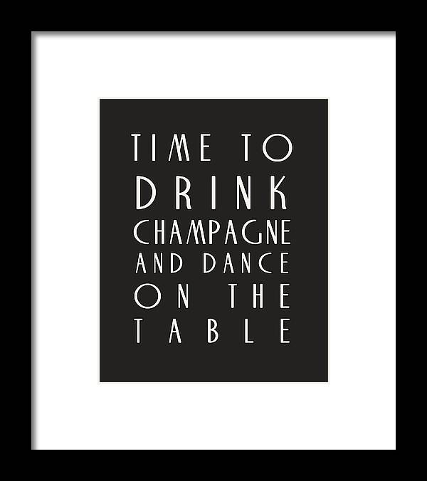 Time To Drink Champagne Framed Print featuring the digital art Time to Drink Champagne by Georgia Clare