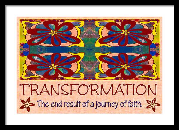 2015 Framed Print featuring the digital art Transformation Motivational Artwork by Omashte by Omaste Witkowski