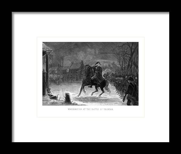 George Washington Framed Print featuring the painting Washington At The Battle Of Trenton by War Is Hell Store