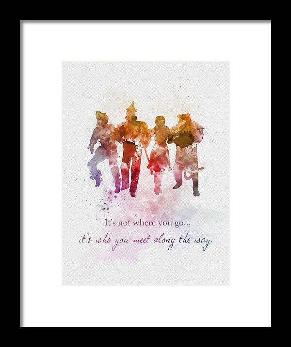 Wizard Of Oz Framed Print featuring the mixed media Who you meet along the way by My Inspiration