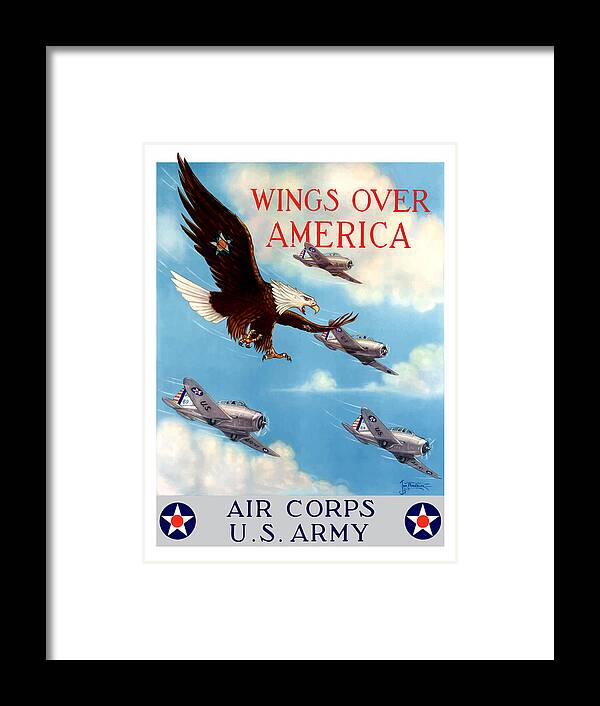 Eagle Framed Print featuring the painting Wings Over America - Air Corps U.S. Army by War Is Hell Store