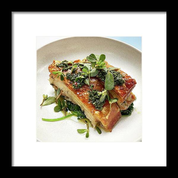  Framed Print featuring the photograph Wood Roasted Pork Belly, Crispy Skinned by Arya Swadharma