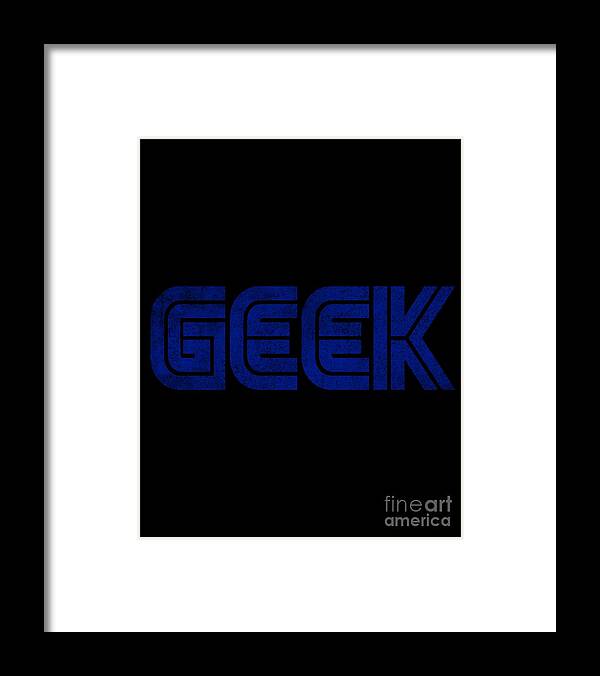 Cool Framed Print featuring the digital art Geek White Vintage #1 by Flippin Sweet Gear