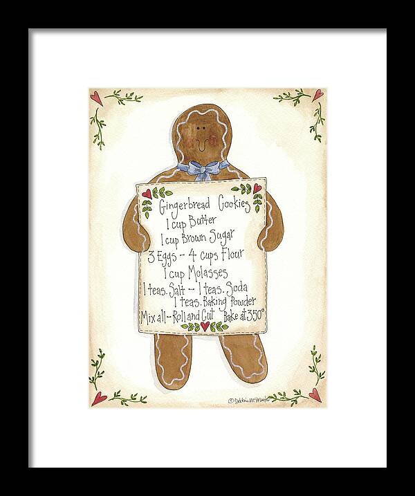 Gingerbread Man With Recipe For Gingerbread Cookies Framed Print featuring the painting Gingerbread Cookies #1 by Debbie Mcmaster