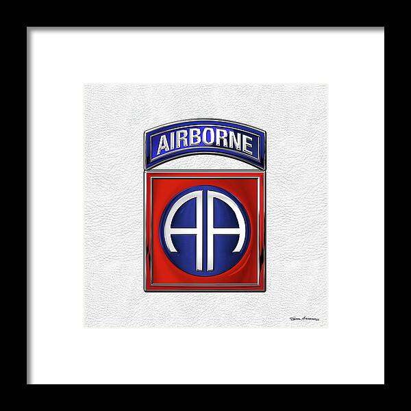 Military Insignia & Heraldry By Serge Averbukh Framed Print featuring the digital art 82nd Airborne Division - 82 A B N Insignia over White Leather by Serge Averbukh